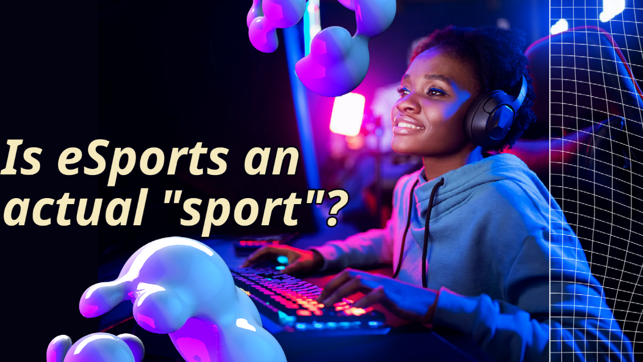 Is Esports Considered A Sport